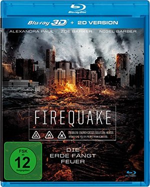 Firequake [Blu-ray 3D]