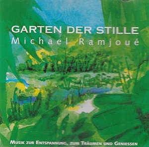 Garten der Stille [CD]