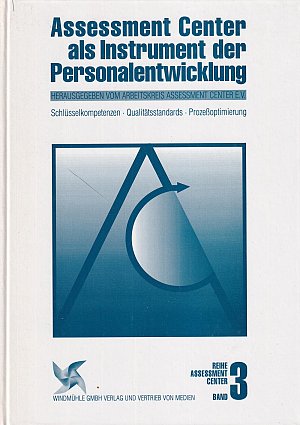 Assessment Center als Instrument der Personalentwicklung