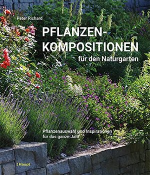 Pflanzenkompositionen für den Naturgarten