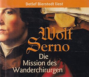 Die Mission des Wanderchirurgen