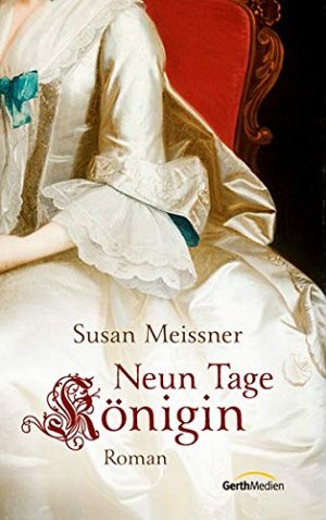 Neun Tage Königin
