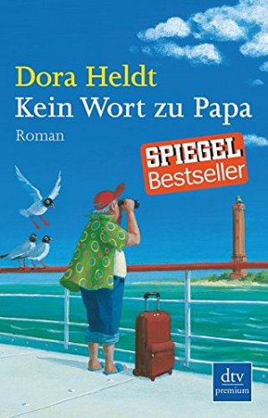 Kein Wort zu Papa