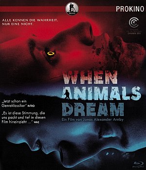 When animals dream [Blu-ray]