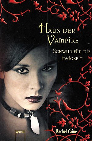 Haus der Vampire - Schwur für die Ewigkeit