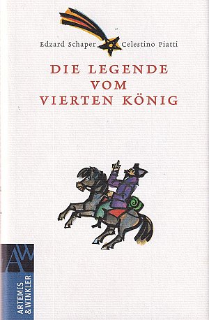Die Legende vom vierten König