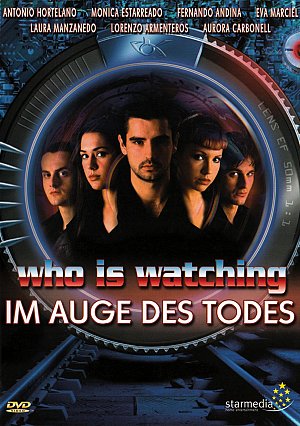 Who is Watching - Im Auge des Todes [DVD]
