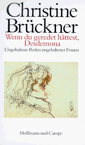 Wenn du geredet hättest, Desdemona