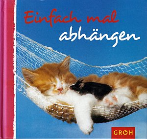 Einfach mal abhängen