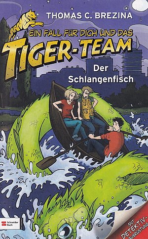 Ein Fall für dich und das Tiger-Team - Der Schlangenfisch