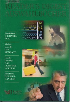 Die Findelfrau - Der Mandant - Das Licht des Nordens...