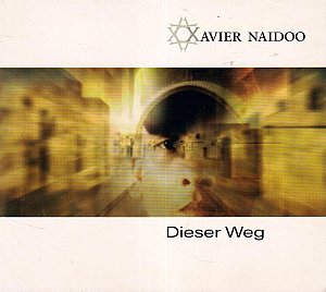 Dieser Weg [CD]