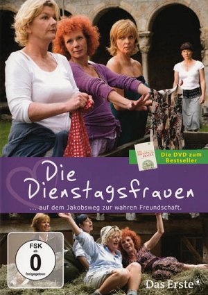 Die Dienstagsfrauen... auf dem Jakobsweg zur wahren Freundschaft [DVD]