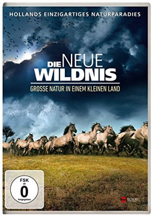 Die neue Wildnis  [DVD]