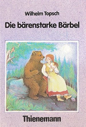Die bärenstarke Bärbel