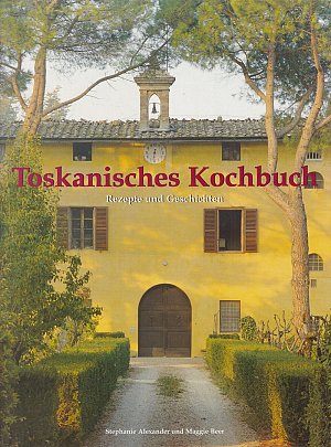 Toskanisches Kochbuch