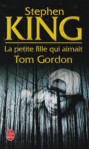 La petite fille qui aimait Tom Gordon