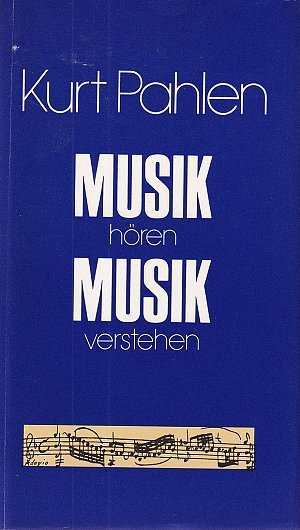 Musik hören. Musik verstehen