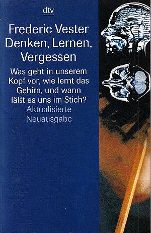 Denken, Lernen, Vergessen