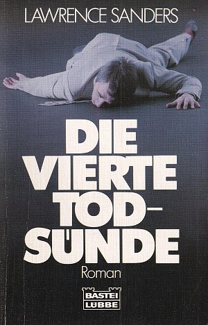 Die vierte Todsünde