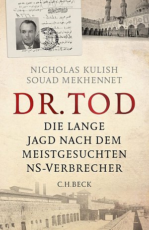 Dr. Tod - Die lange Jagd nach dem meistgesuchten NS-Verbrecher