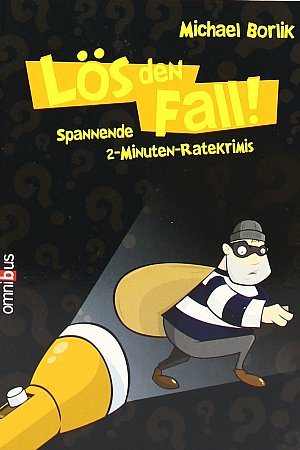 Lös den Fall! - Spannende 2-Minuten-Ratekrimis