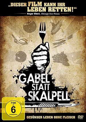 Gabel statt Skalpell - Gesünder leben ohne Fleisch [DVD]