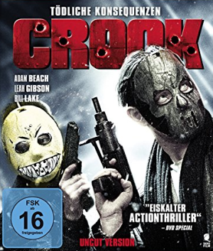 Crook - Tödliche Konsequenzen [Blu-ray]