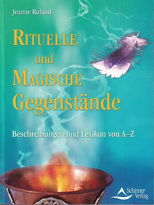 Rituelle und Magische Gegenstände