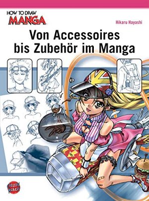 How To Draw Manga - Von Accessoires bis Zubehör im...