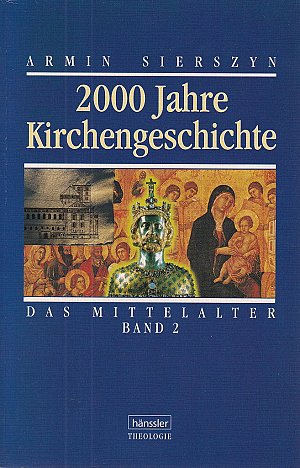 2000 Jahre Kirchengeschichte