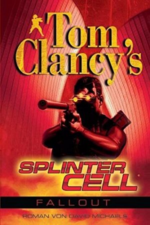 Tom Clancy's Splinter Cell: Fallout
