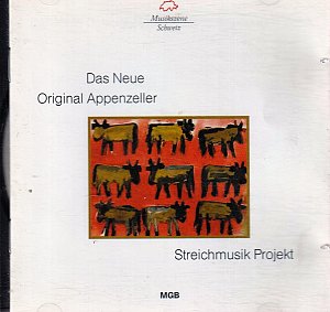 Neue Original Appenzeller Streichm [CD]