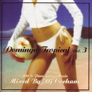 Domingo Tropical 3 [CD]