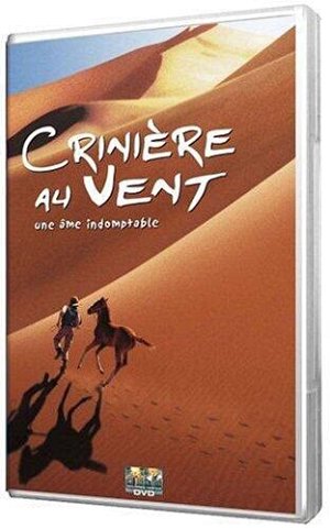 Crinière au vent - Une âme indomptable [DVD]