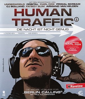 Human Traffic - Die Nacht ist nicht genug [Blu-ray]