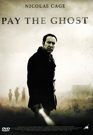 Pay the ghost [DVD]