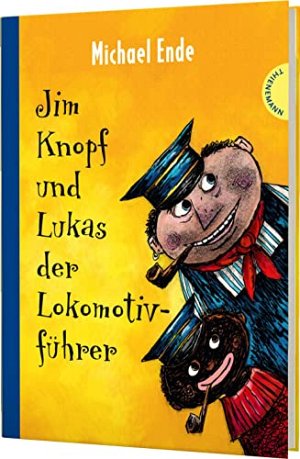 Jim Knopf und Lukas der Lokomotivführer