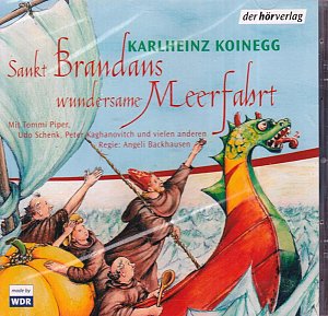 Sankt Brandans wundersame Meerfahrt