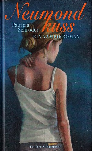Neumondkuss - Ein Vampirroman