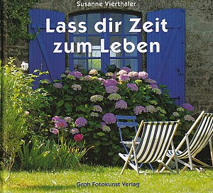 Lass dir Zeit zum Leben