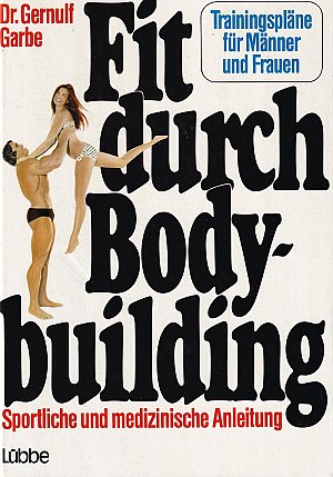 Fit durch Bodybuilding