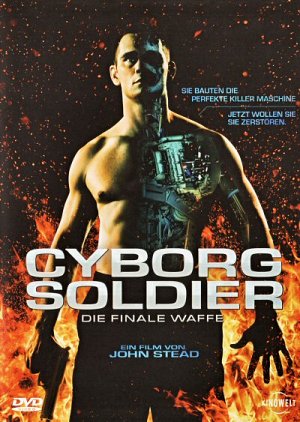 Cyborg Soldier - Die finale Waffe [DVD]