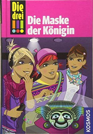 Die drei !!! Die Maske der Königin