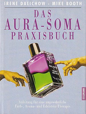 Das Aura-Soma-Praxisbuch