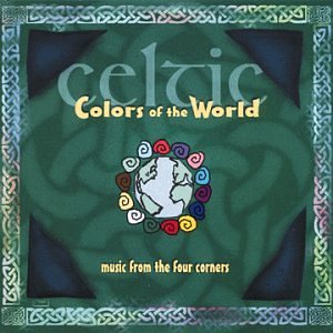 Celtic - Colors Of The World [CD]