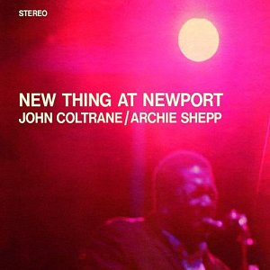 New Thing At Newport [CD]