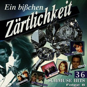 Ein Bisschen Zärtlichkeit 8 [CD]