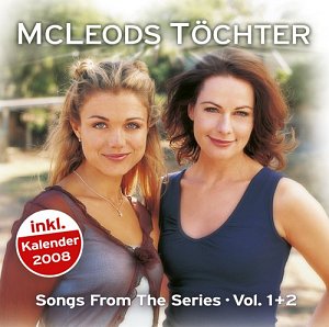 McLeods Töchter - Songs from The Series Vol. 1+2  [CD]