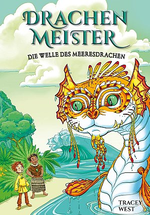 Drachenmeister 19 - Die Welle des Meeresdrachen